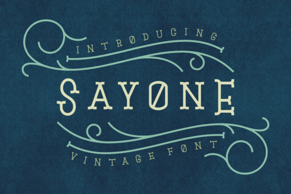 Sayone Font Review: A Vintage Display Typeface for Modern Campaigns