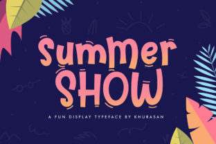 Summer Show: A Vintage-Modern Display Font for Marketers